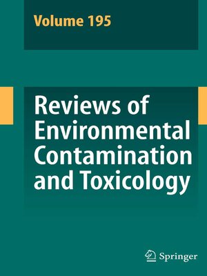 cover image of Reviews of Environmental Contamination and Toxicology 195